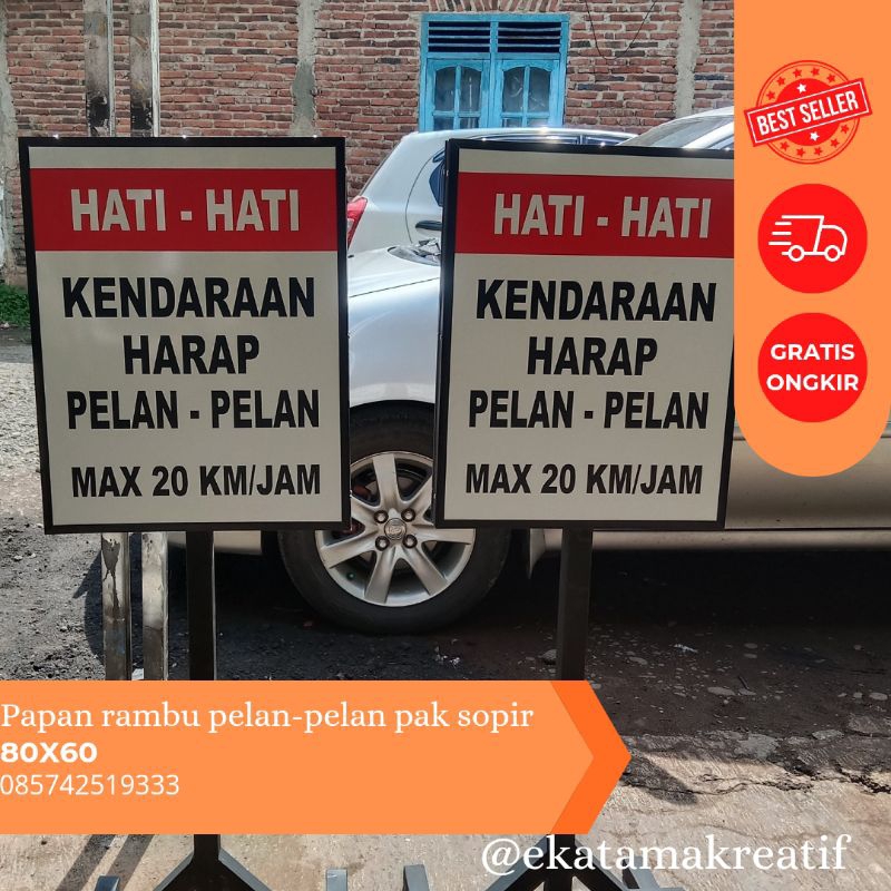 

Papan rambu pelan-pelan pak sopir 80x60