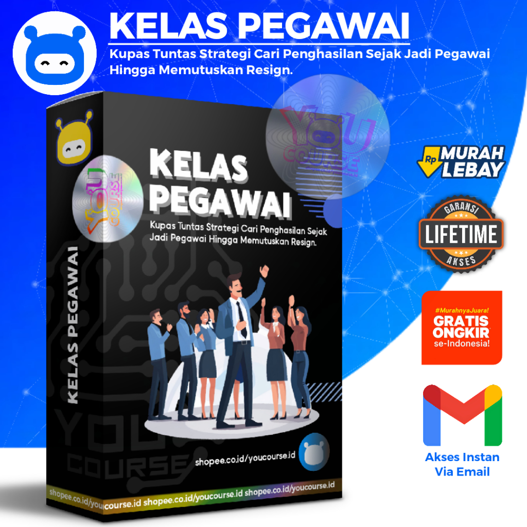 KELAS PEGAWAI - Kursus Kupas Tuntas Cepat Kaya dari Online dari Karyawan jadi Juragan