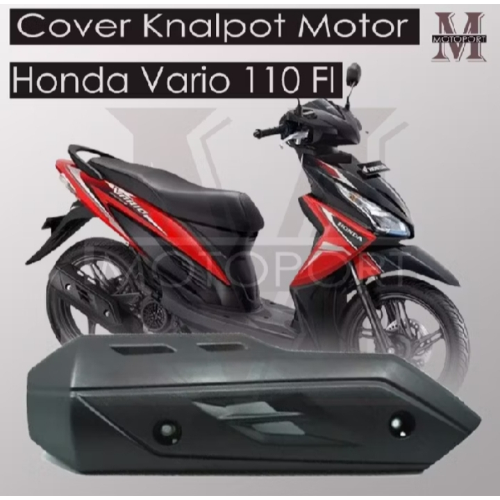 Cover Knalpot Vario 110 FI Tutup Knalpot Vario 110 FI Tameng Knalpot Vario 110 FI ESP