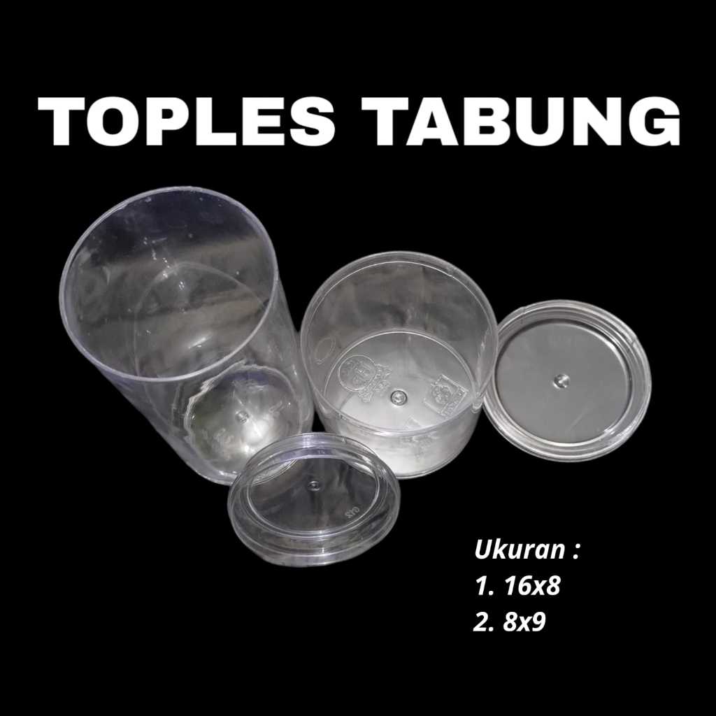 Toples Tabung - Cap Hardtop / Toples Kue Bulat | Toples Tabung