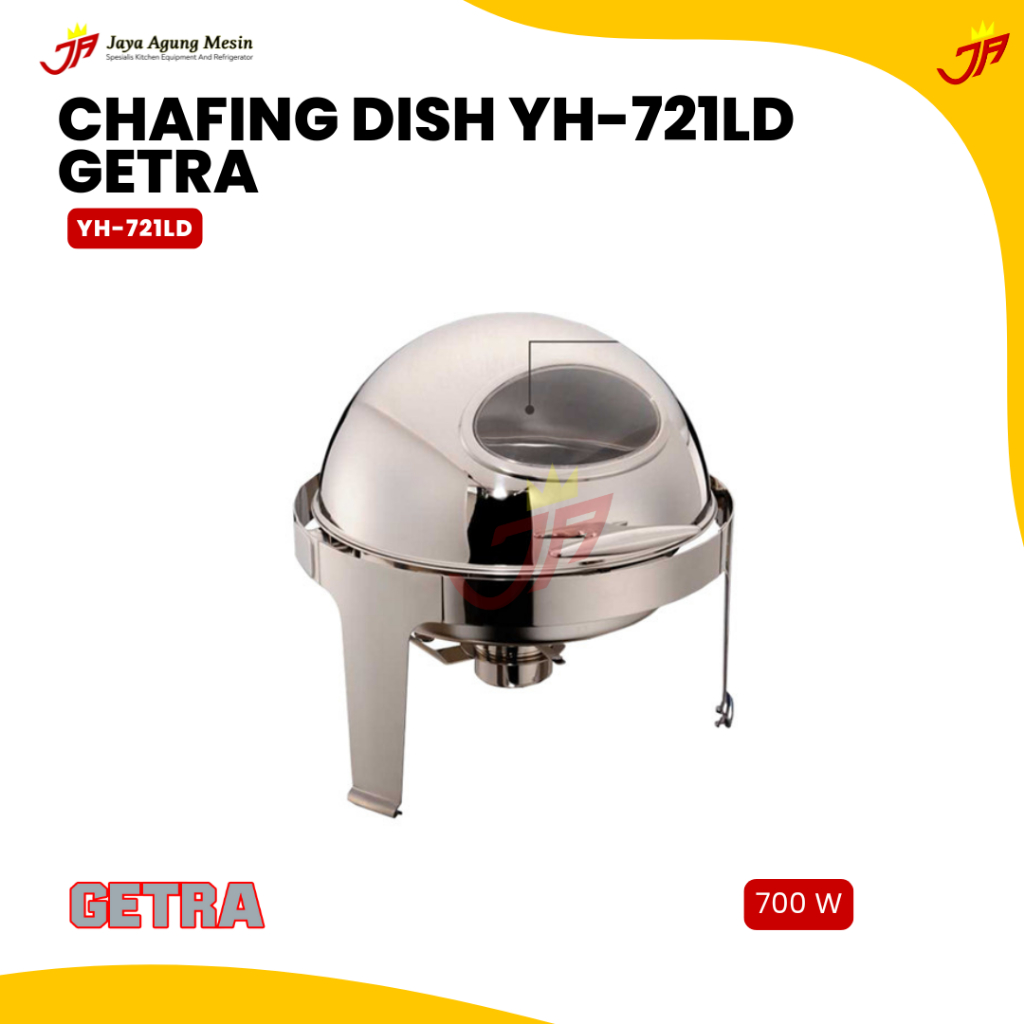 GETRA Chafing Dish YH-721LD