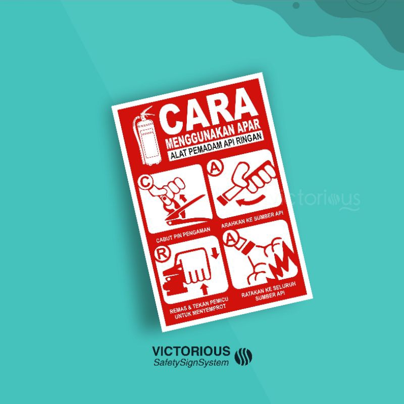 

Sticker Safety K3 Cara Menggunakan APAR Alat Pemadam Api Ringan | Sticker Vinyl Tahan Air