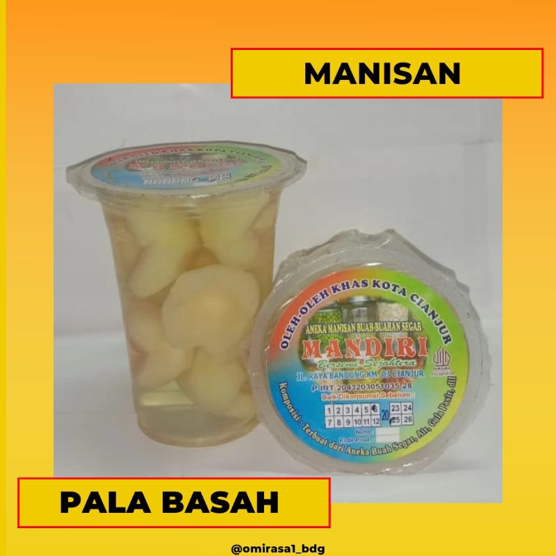 

Manisan Pala Basah oleh-oleh Bandung OMIRASA 1