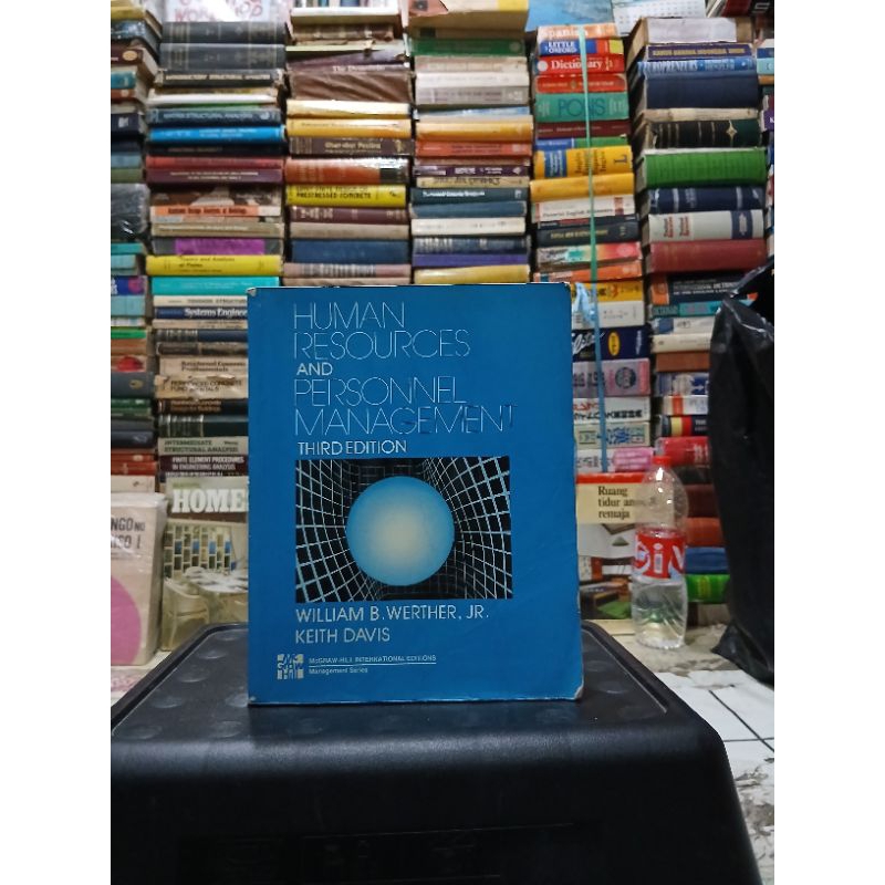 human reaources and personnel management third edition - william b werther,jr. keith davis