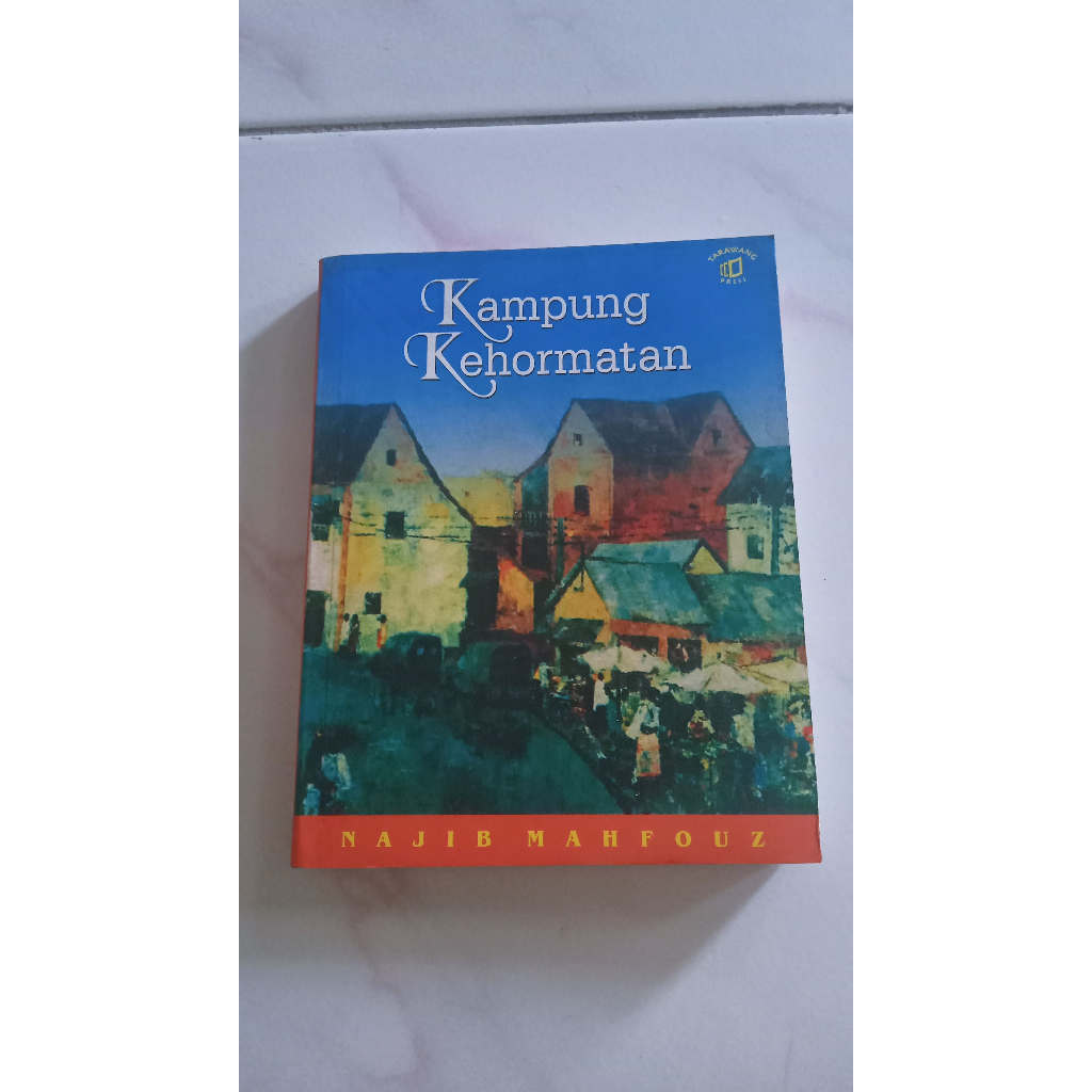 Kampung Kehormatan - Najib Mahfouz