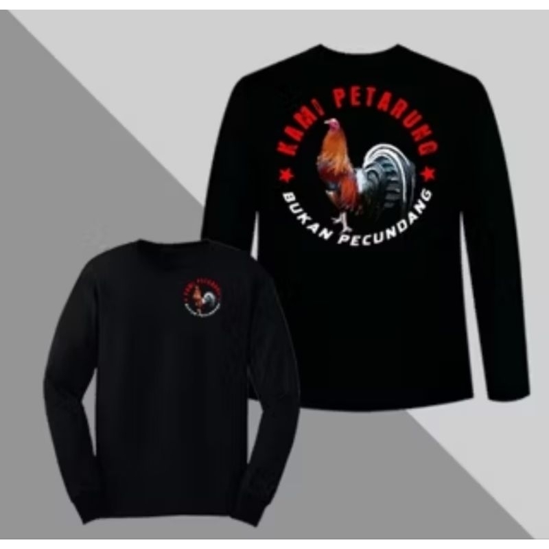 Kaos Ayam Petarung Lengan Panjang - Kami Petarung Bukan Pecundang