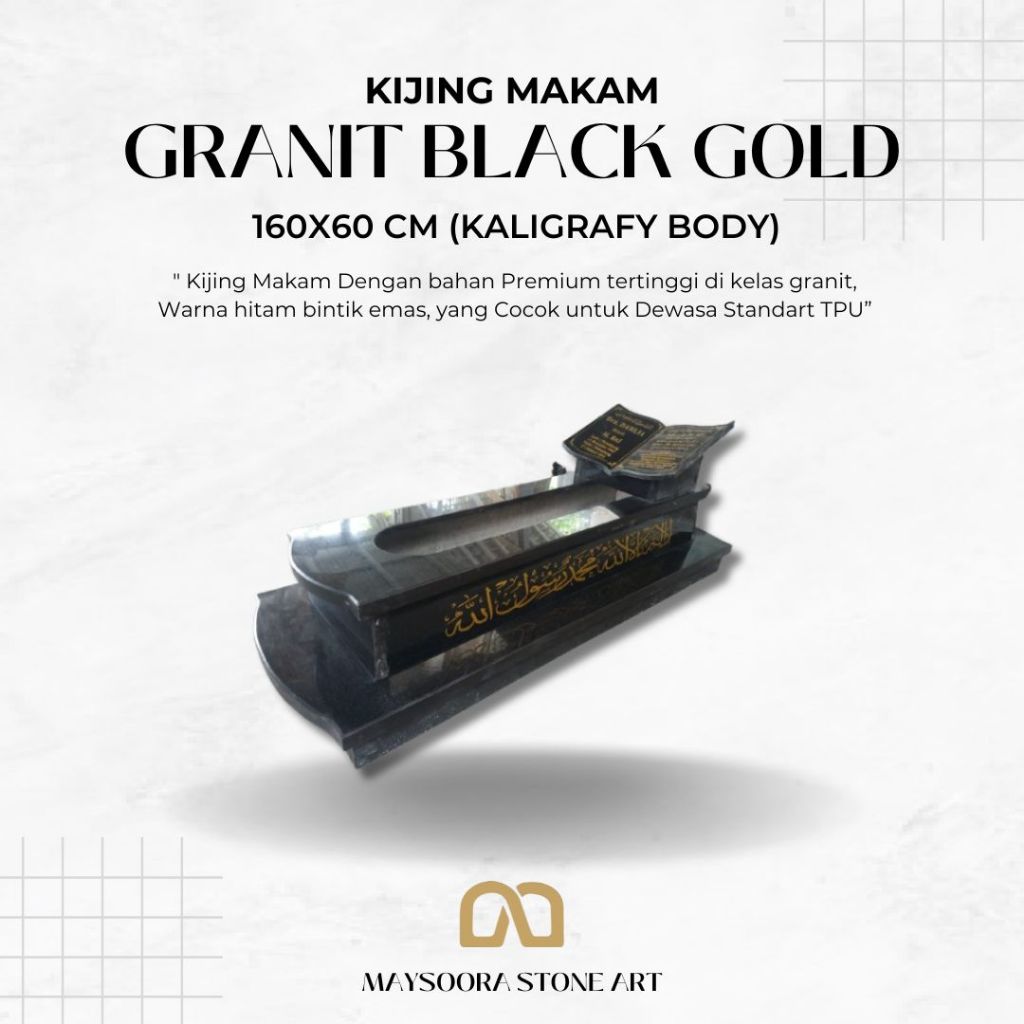 KIJING MAKAM GRANIT BLACK GOLD 2 TRAP KALIGRAFY BODY (NON COD)