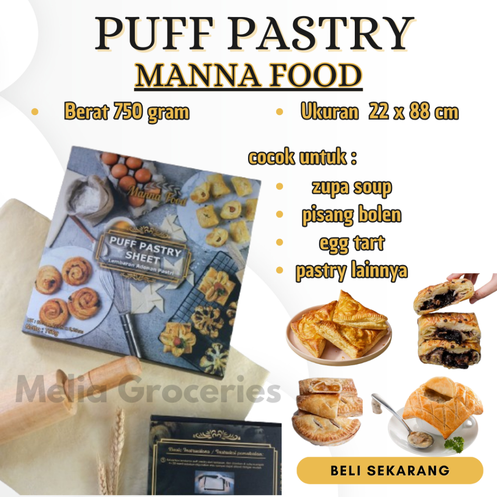 

Puffy Pastry Manna Food Sheet / Adonan Instan Siap Lipat / Puff Pastry 750 gram / Adonan Kue Pastry Zupa Soup Egg Tart Pisang Molen