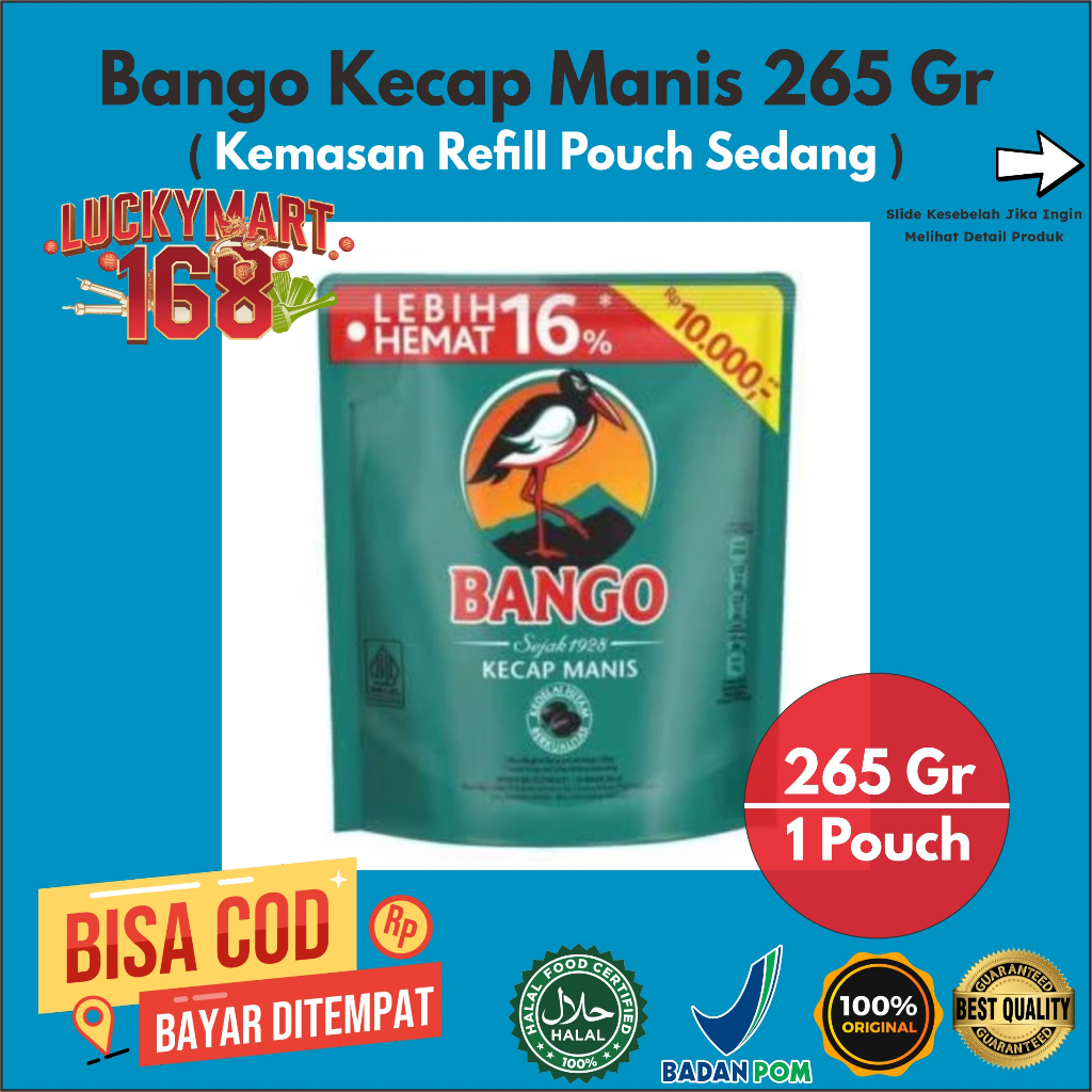 

BANGO Kecap Manis Bango Pouch / Refill 265 Gr / 200 ML [ Kemasan Pouch ]