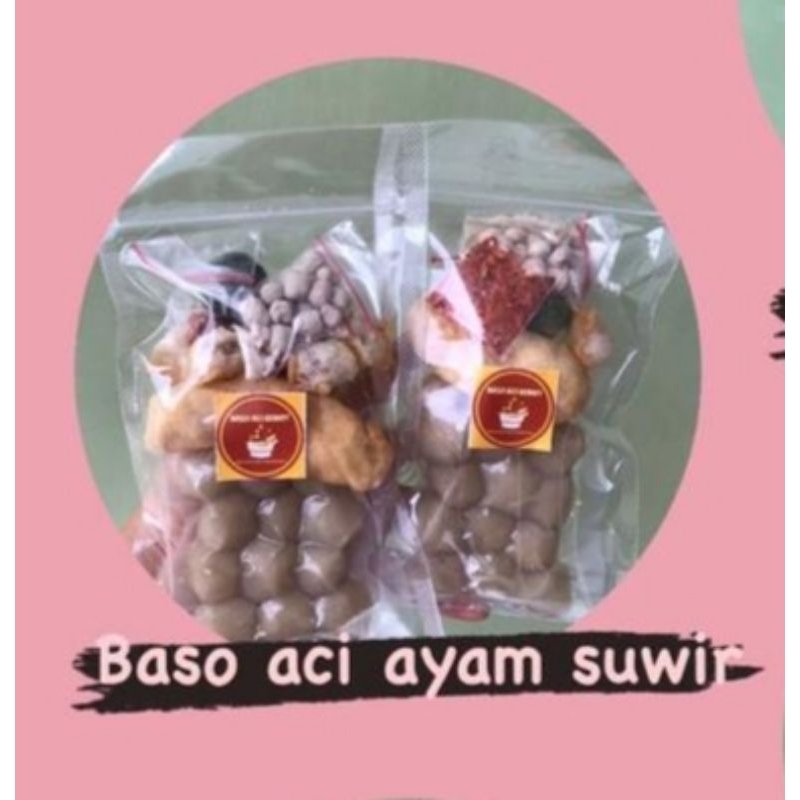 

Bakso aci isi ayam suwir pedas