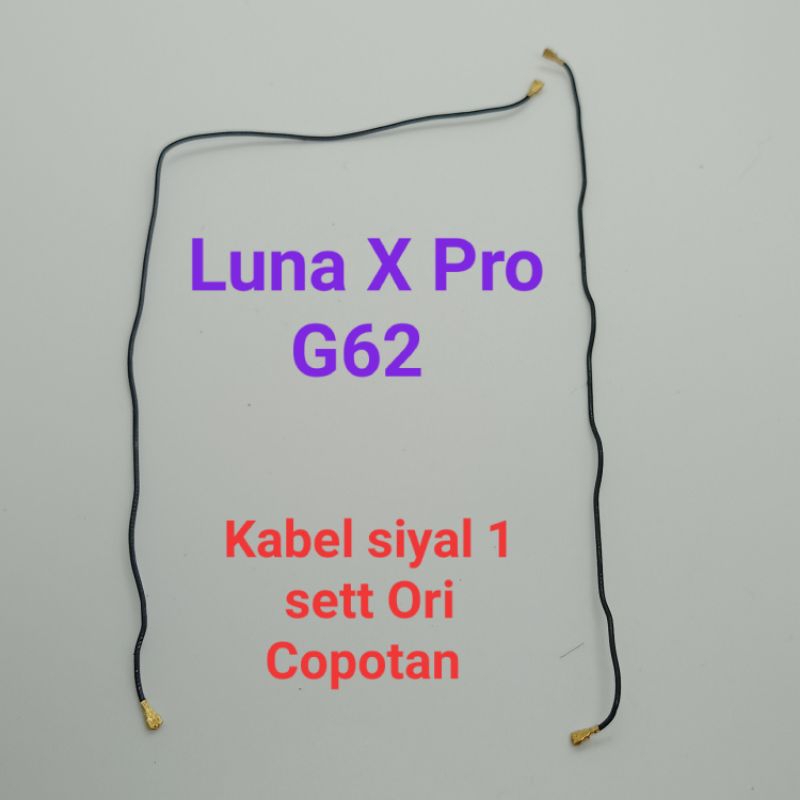 1 set Kabel siyal kabel antena Luna X Pro G62 Original Copotan