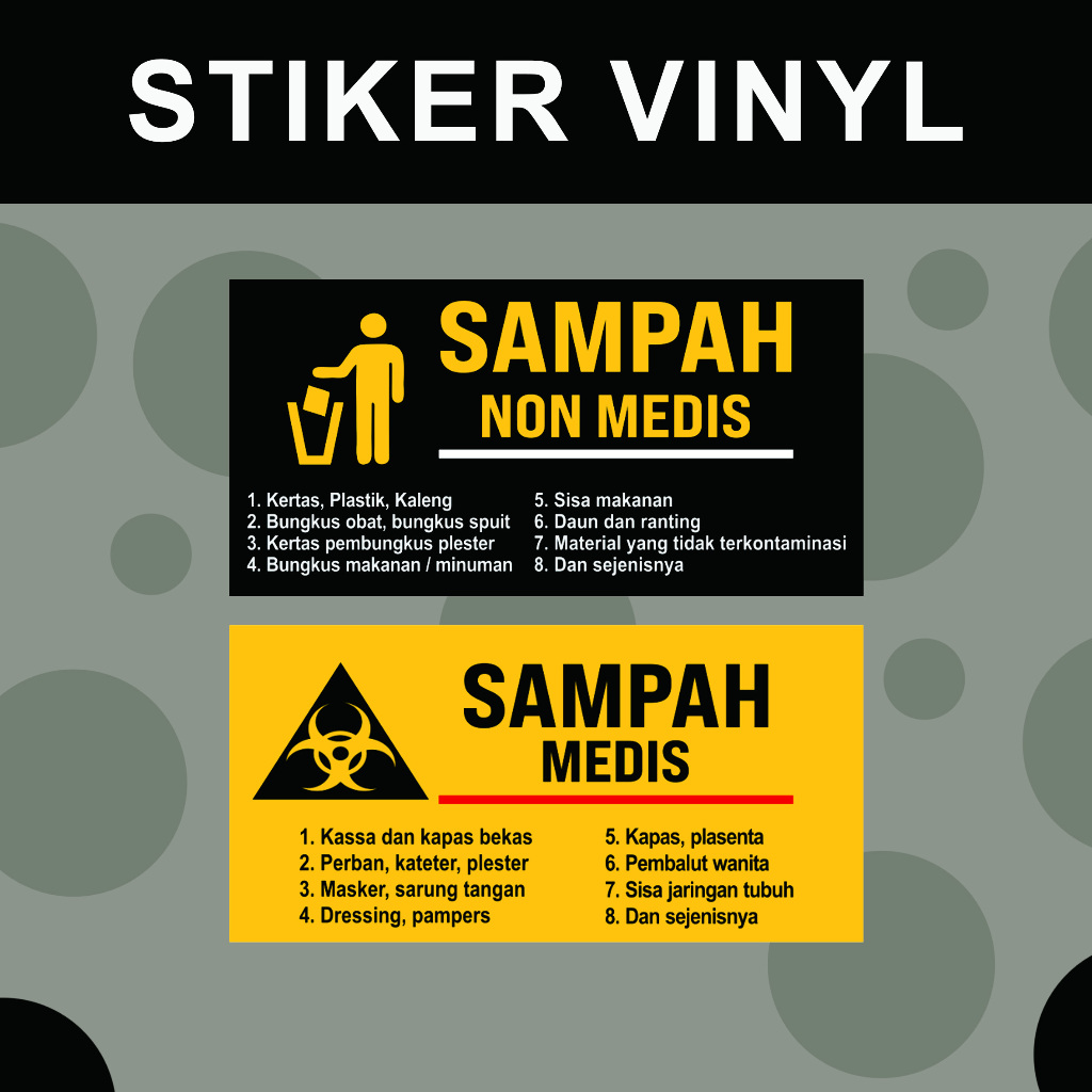 

stiker sampah medis dan sampah non medis