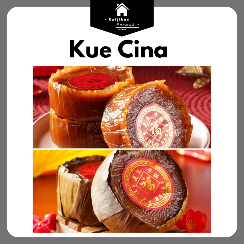 

Ratjikan Roemah Kue Cina / Kue Cina Indo Rasa / Nian Gao / Kue Keranjang