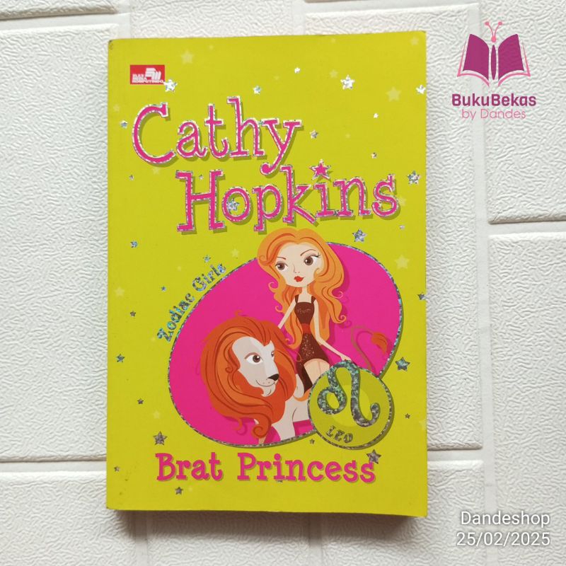 Cathy Hopkins Zodiac Girls Leo - Brat Princess - Novel Bekas Preloved Original