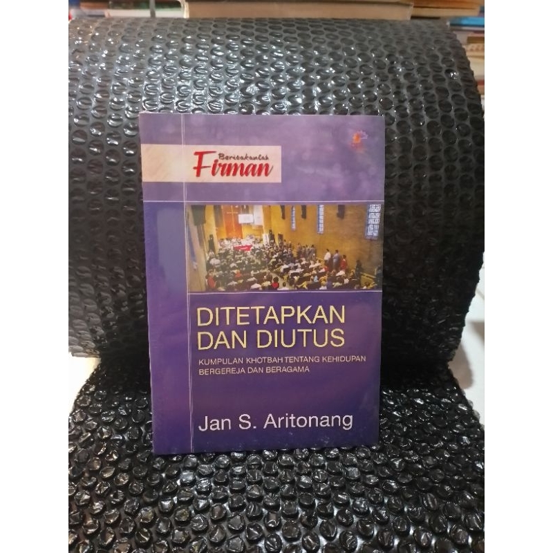 buku original - ditetapkan dan diutus oleh Jan Aritonang