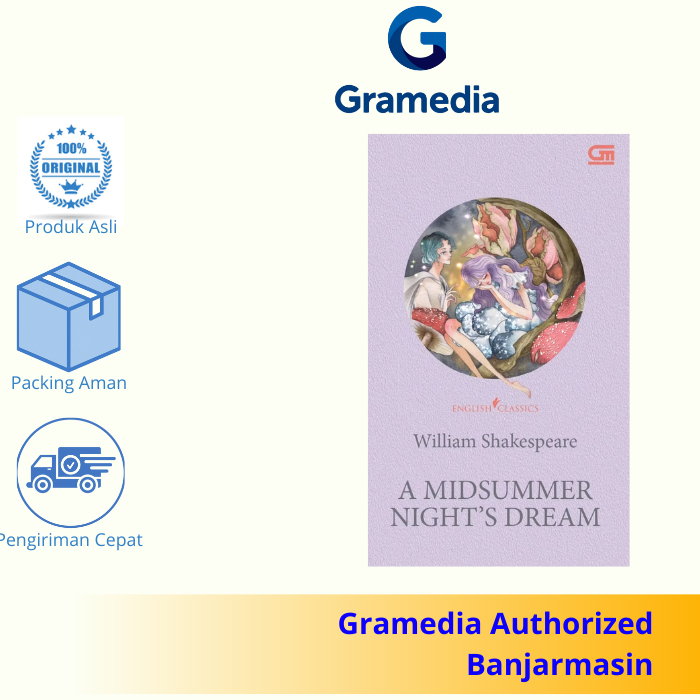 Gramedia Banjarmasin - English Classics: A Midsummer Night's Dream
