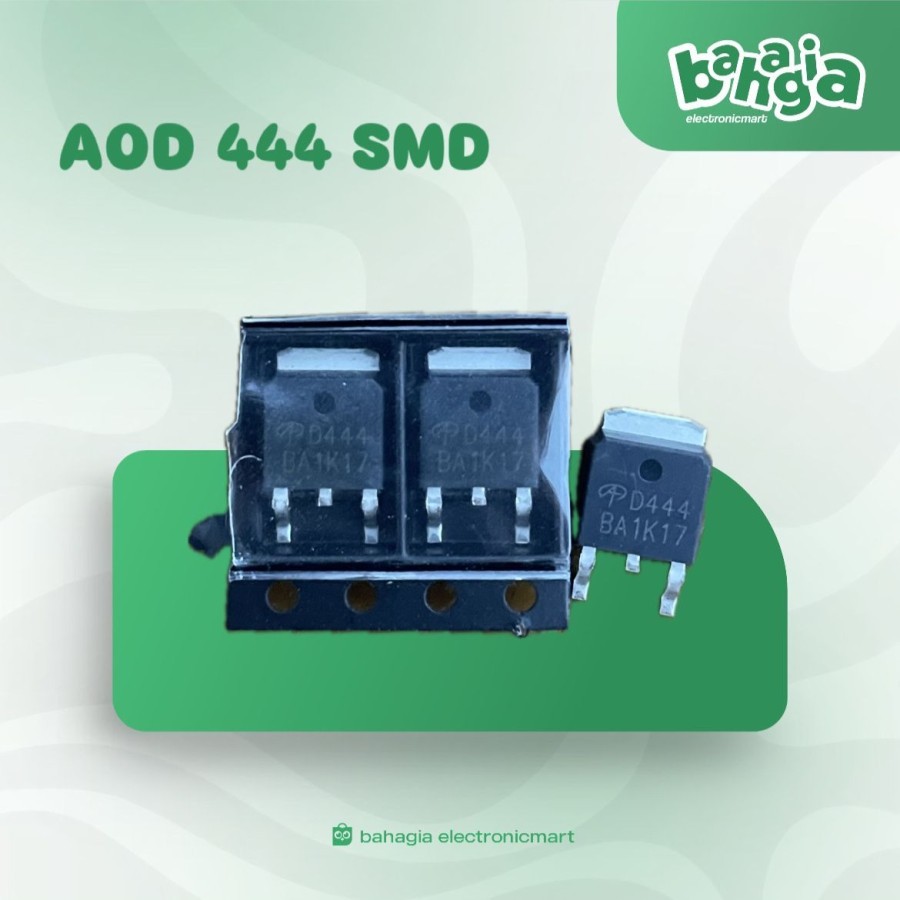 TRANSISTOR SMD AOD 444 AOD444 SMD / D 444 D444 SMD