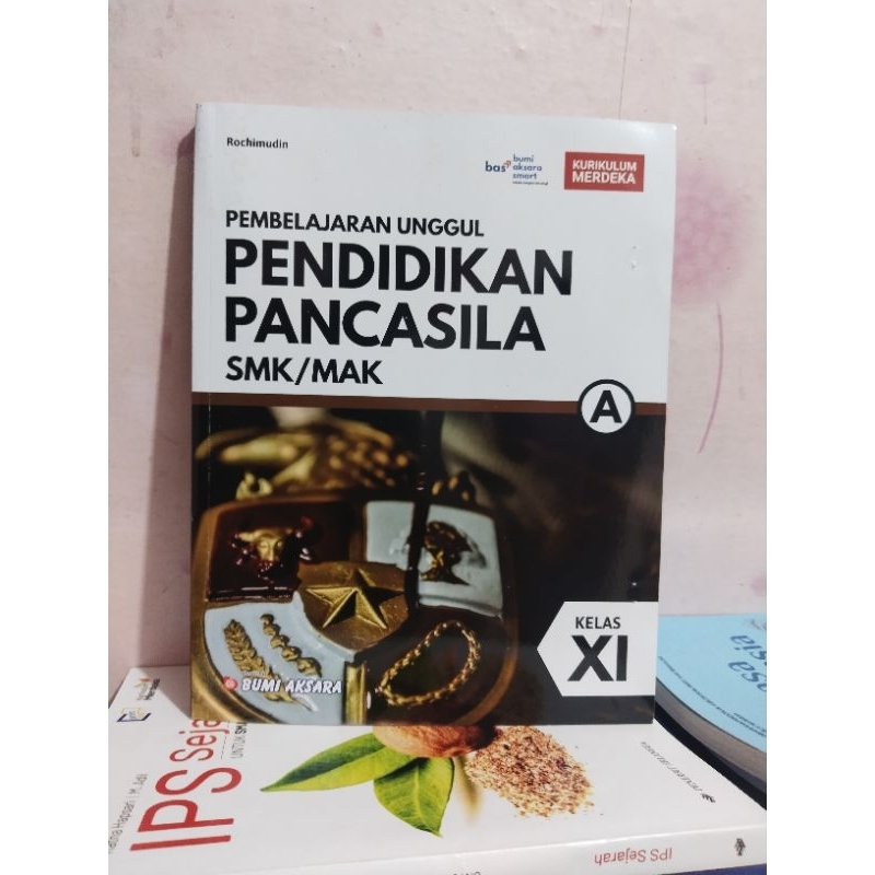 buku ppkn/pendidikan pancasila kelas 11/XI/2 smk mak B kurikulum merdeka