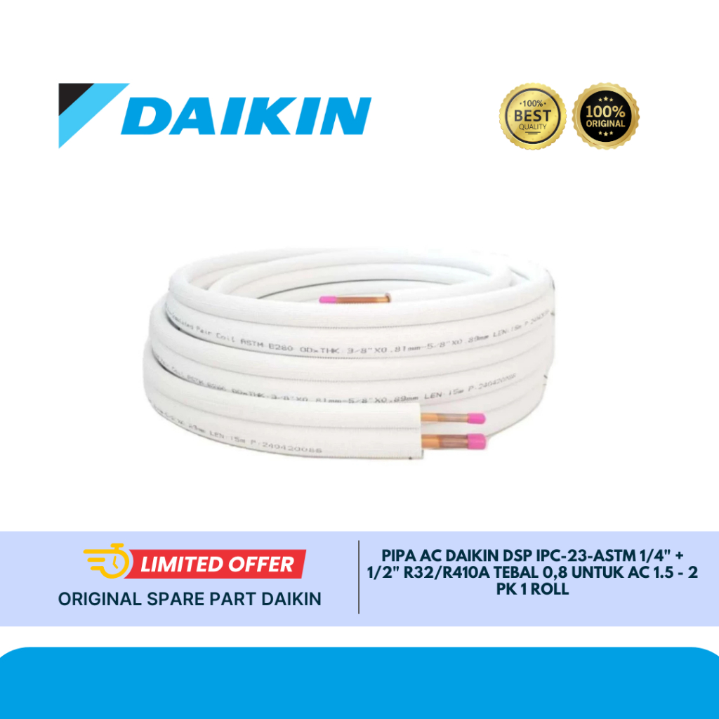 Pipa AC Daikin DSP IPC-23-ASTM 1/4" + 1/2" R32/R410a Tebal 0,8 untuk AC 1.5 - 2 PK 1 roll