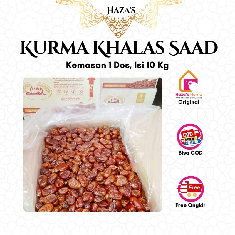 

HAZA'S~NATURAL KURMA KHALAS SAAD | KEMASAN 1 DOS (10Kg) | KURMA PREMIUM