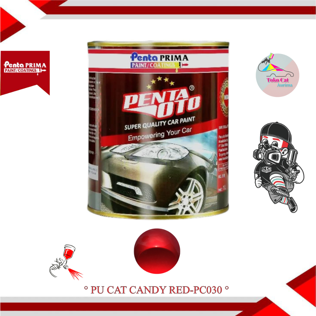 CAT CANDY RED-PC030 PU PENTA OTO CAT PU CAT DUCO PU  PREMIUM REPACK
