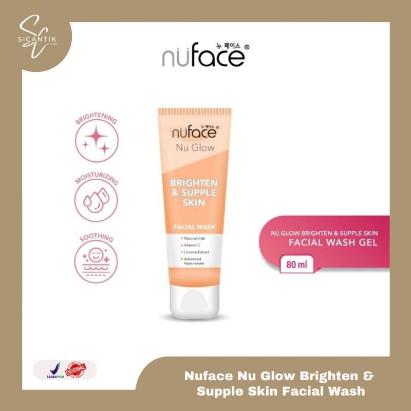 NUFACE NU GLOW BRIGHTEN & SUPPLE SKIN FACIAL WASH CREAM 80g | SABUN PEMBERSIH WAJAH MENCERAHKAN ORIG