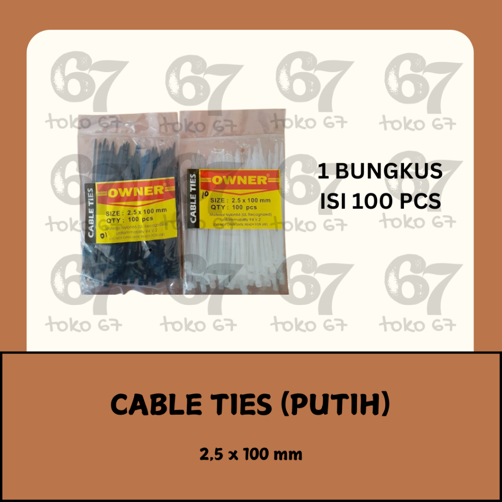 

OWNER CABLE TIES KABEL TIS TEBAL PUTIH 2,5 X 100 MM (PANJANG 10 CM)
