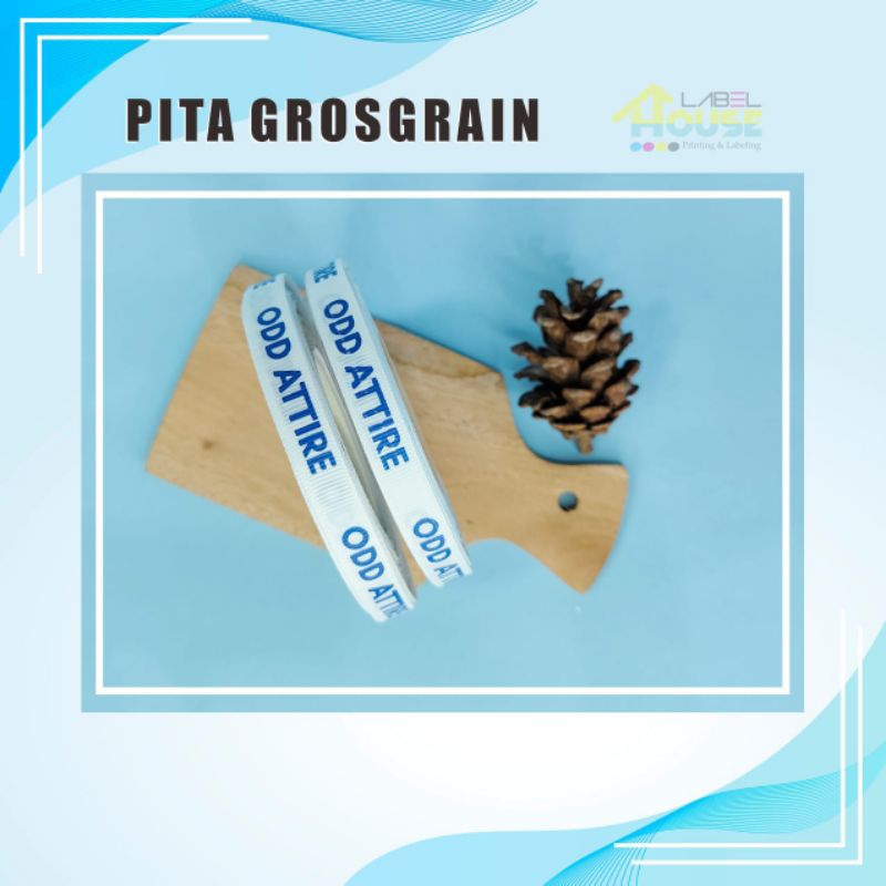 

pita grosgrain custom