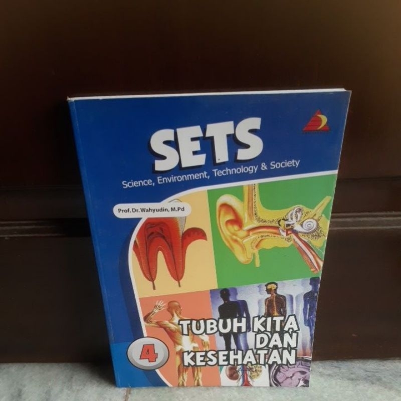 SET science environment tecnilogy & society Tubuh kita dan kesehatan