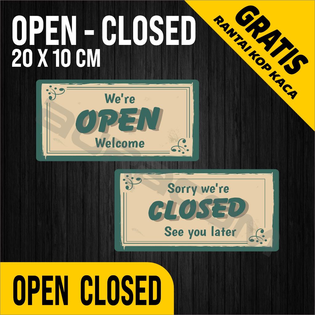 COD,OPEN CLOSED Akrilik siap Pakai/Acrylic Open Closed Design Clasic / Custom-FreeDesign ( A 305 )