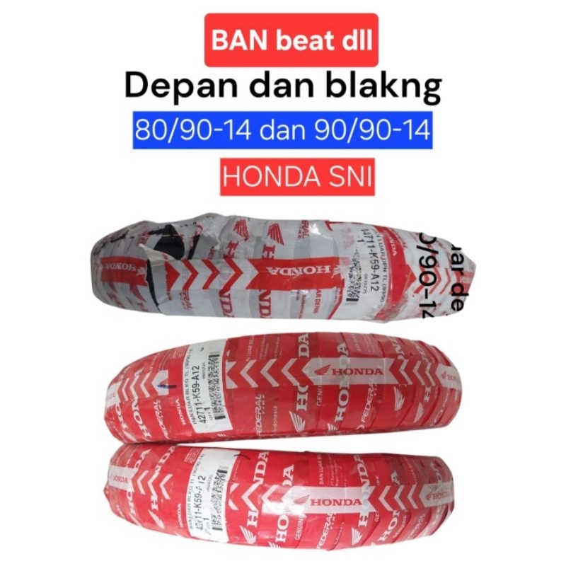BAN luar federal HONDA beat DEPAN belakang vario TUBLES/NON TUBLES 90/90-14  80/90-14  70/90-17 80/9