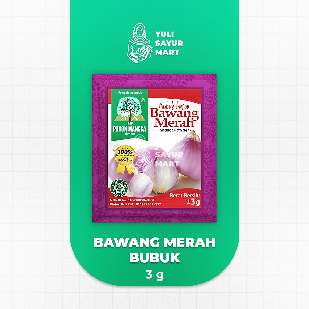 

Cap Pohon Mangga Bawang Merah Bubuk 3g - Yuli Sayur Mart