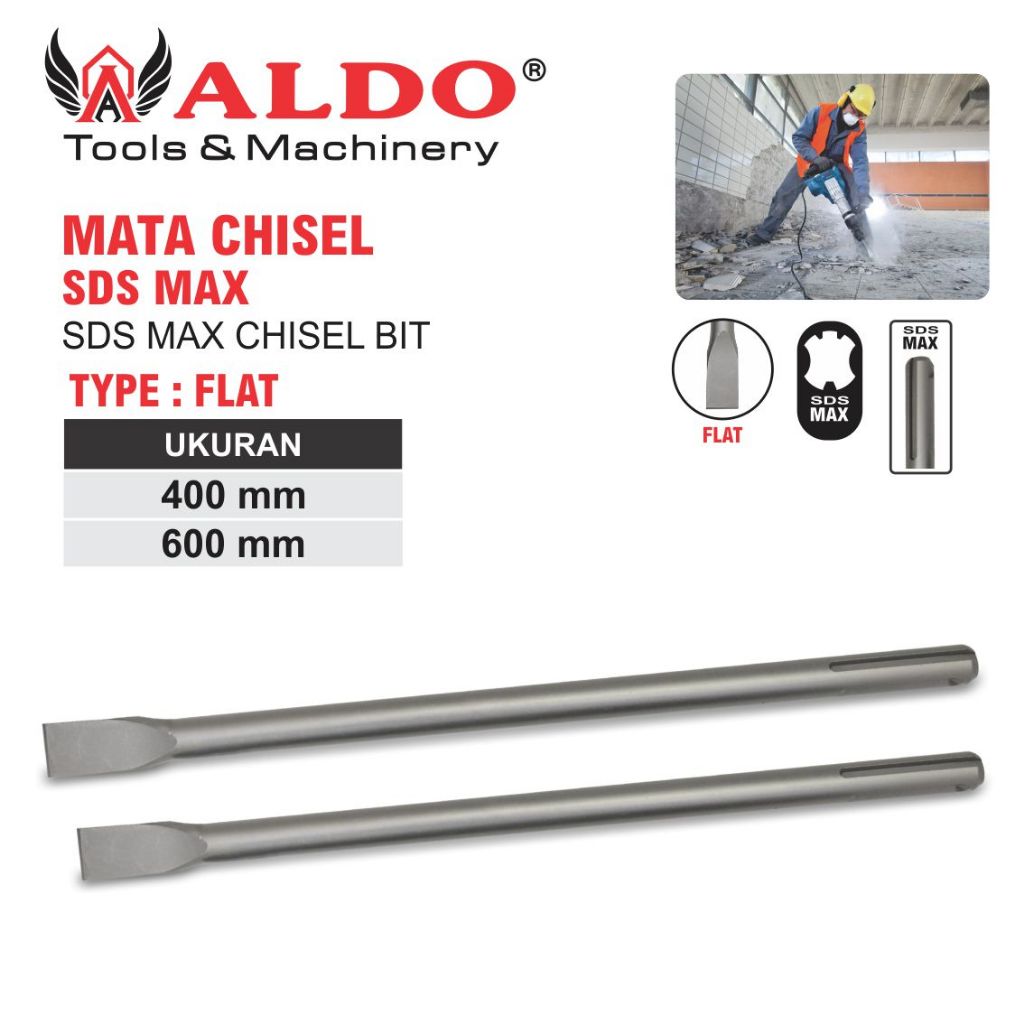 MATA CHISEL SDS MAX TYPE FLAT / MATA BOR BOBOK BETON FLAT SDS MAX /  SDS MAX CHISEL BIT MERK ALDO