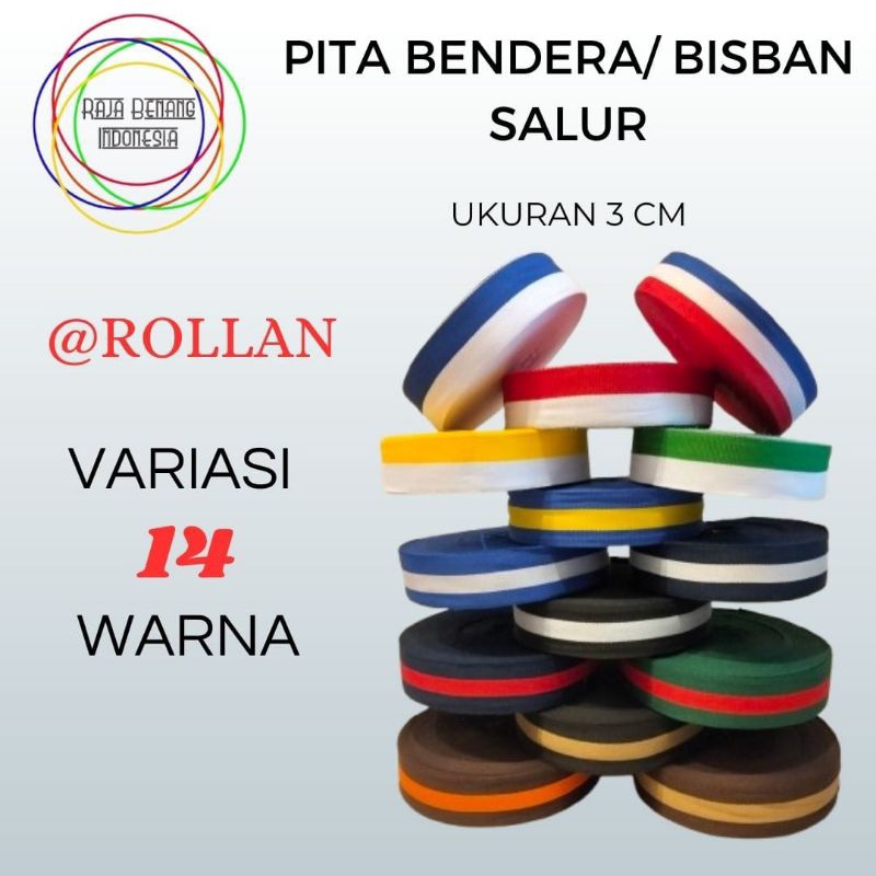 Pita bendera 3cm / pita salur / bisban kombinasi / bisban list / 3cm @ ±30yard/rol
