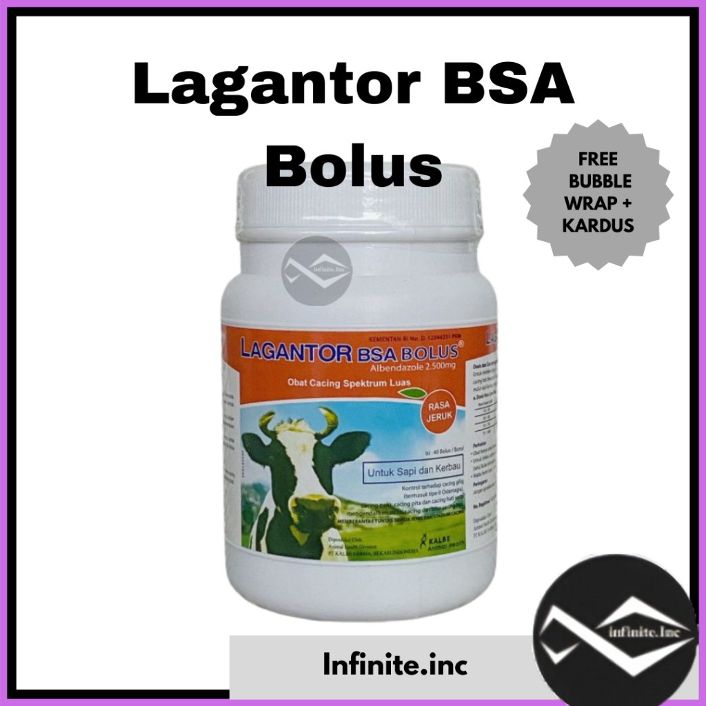 LAGANTOR BSA BOLUS Isi 40 Miriip Seperti ALBENOL 2500 Bolus