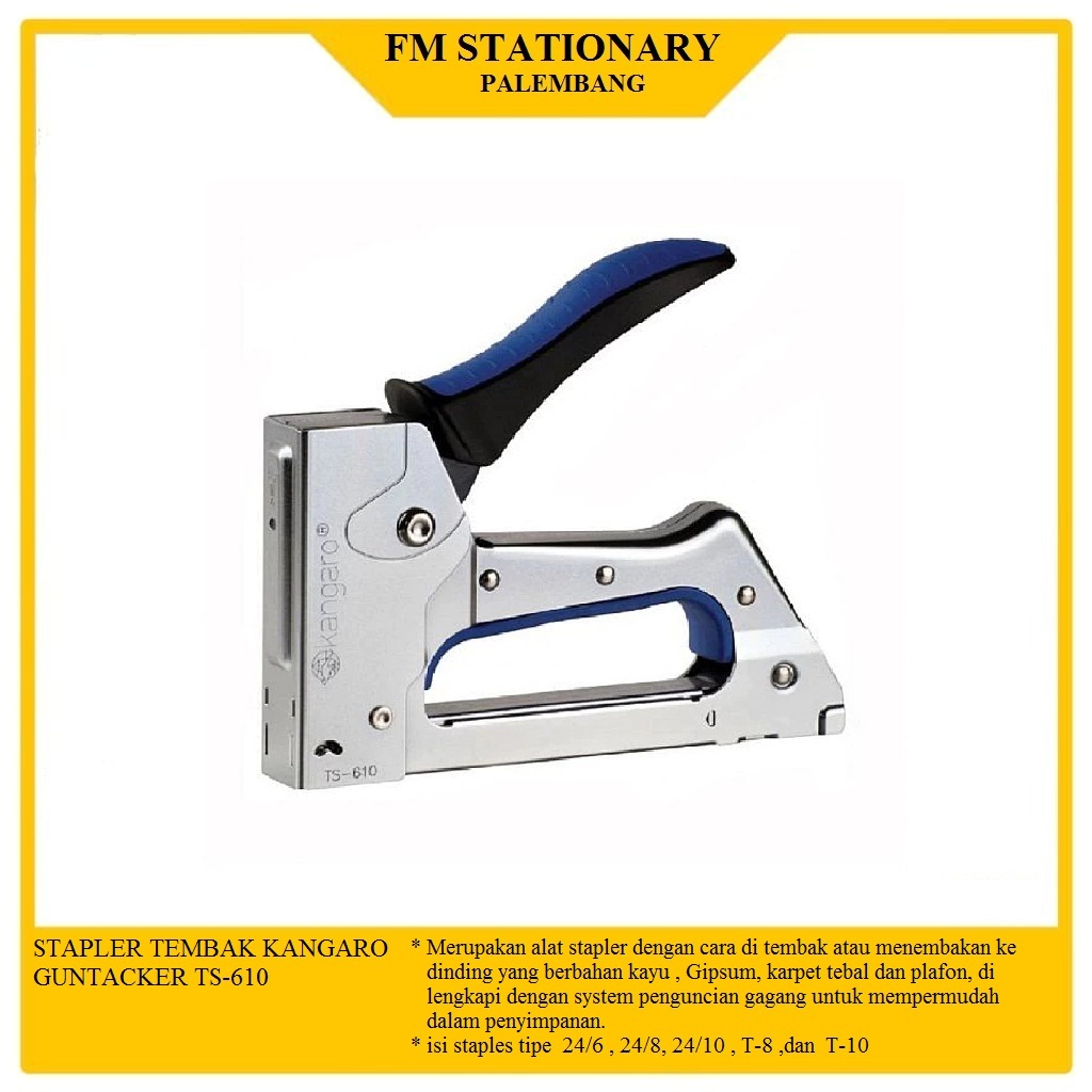 

ALAT STAPLER TEMBAK /GUN TACKER TS-610 /Z KANGARO