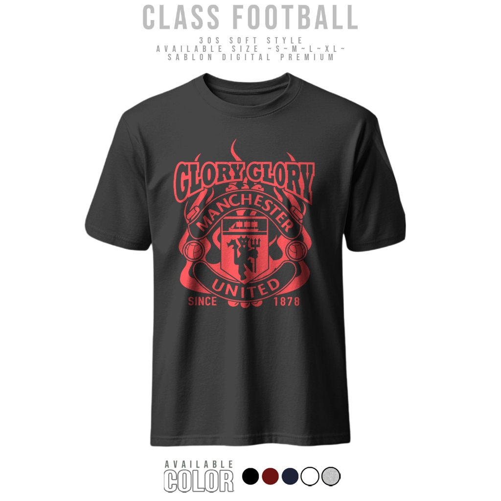 Kaos Distro Football Terbaru Glory Glory Manchester United FC 30s Soft Style Unisex