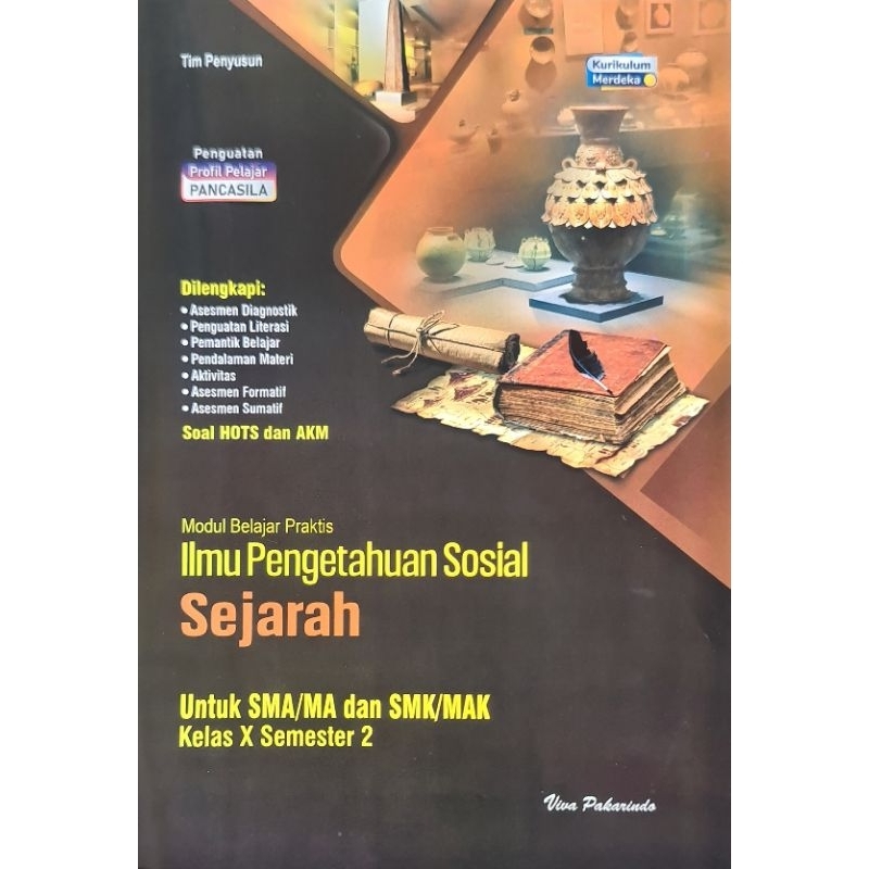 Buku lks Viva Pakarindo Sejarah SMA Kelas 10 Semester 2 Kurikulum Merdeka