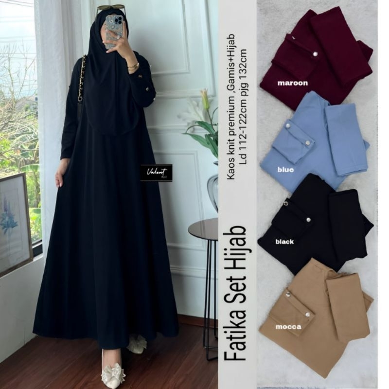 Fatika set hijab by Valent fashion||Dress maxy satu set hijab