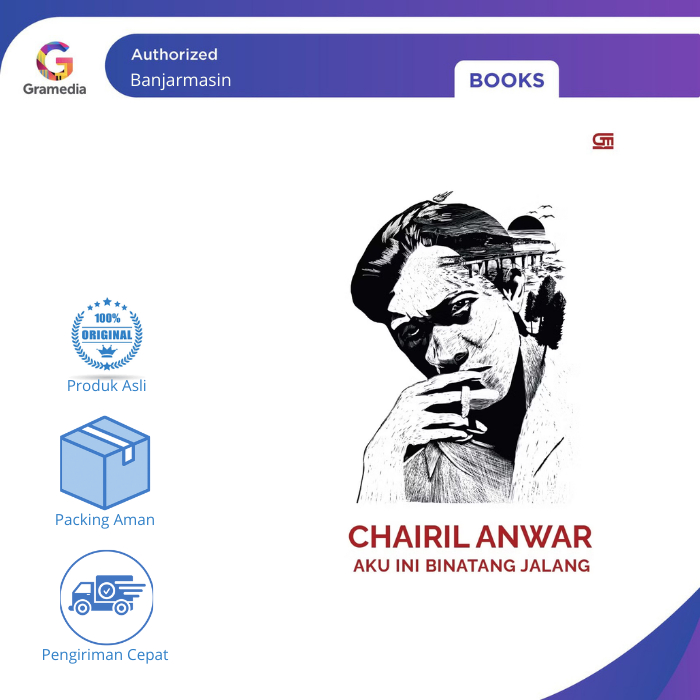 Gramedia Banjarmasin - Aku Ini Binatang Jalang