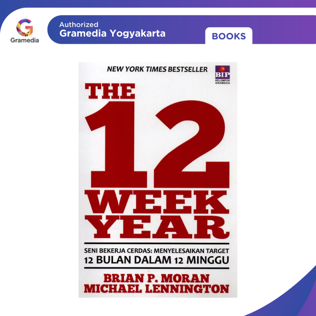 Gramedia Yogya - The 12 Week Year