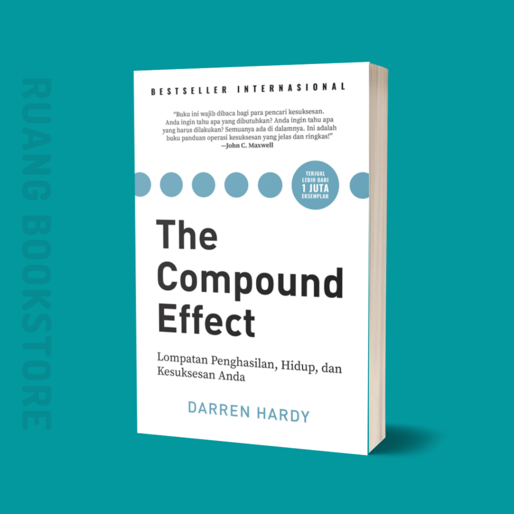 The Compound Effect - Darren Hardy - Buku Original Segel [Bahasa Indonesia]