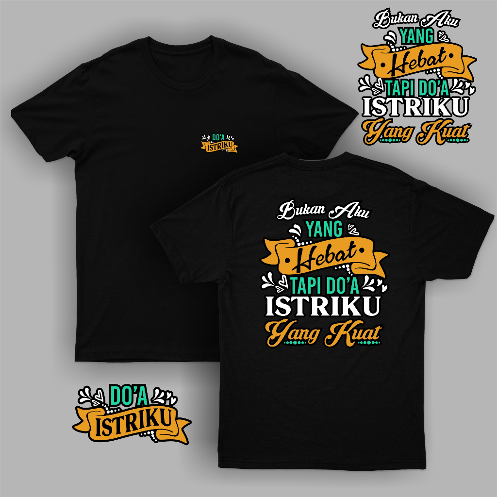 KAOS KATA-KATA DOA ISTRIKU YANG KUAT