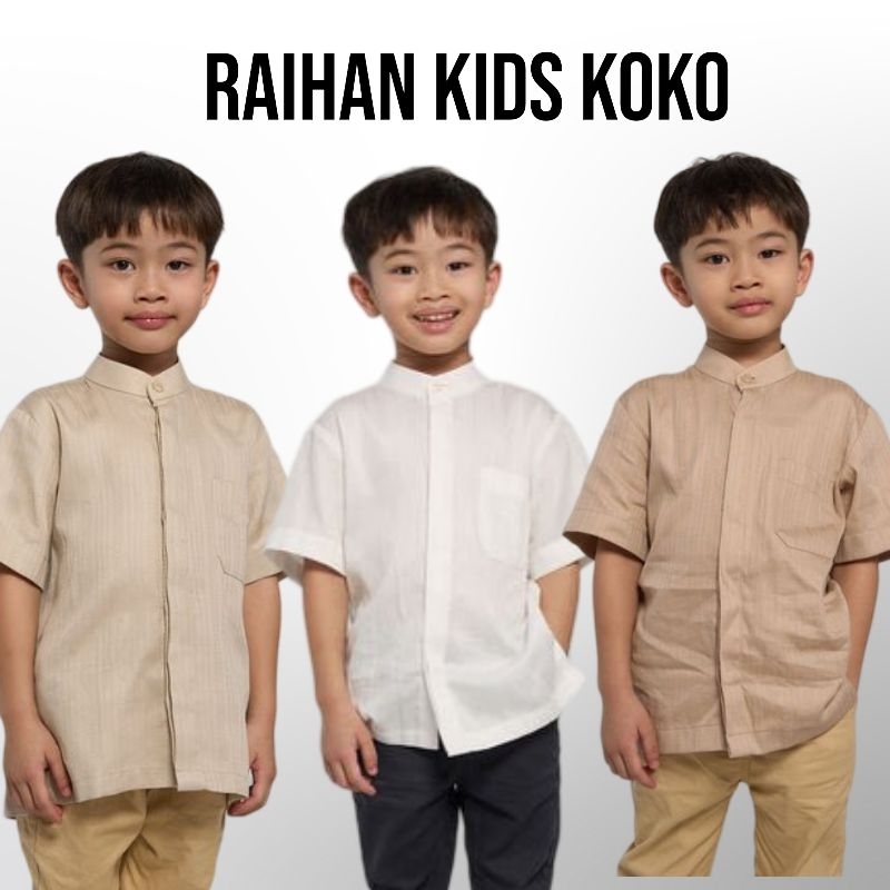 RAIHAN KIDS KOKO Kami. Nabari