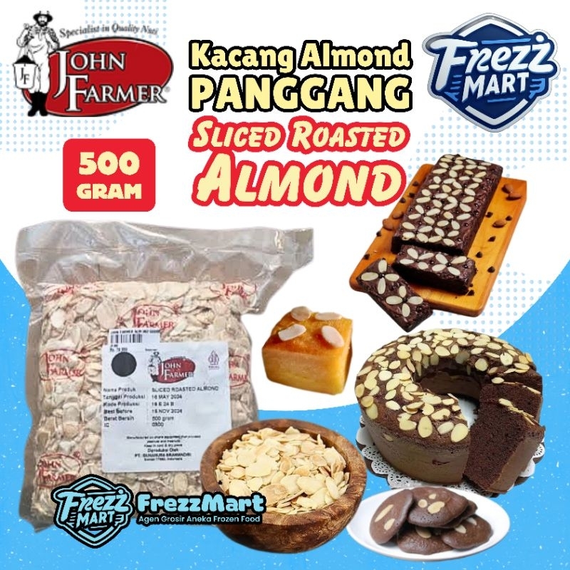 

500gr Slice Roasted Almond John Farmer Irisan Kacang Panggang Oven Potong Belah Bahan Topping Kue Brownies Cookies CupCake Proll Tape Muffin Roti Salad