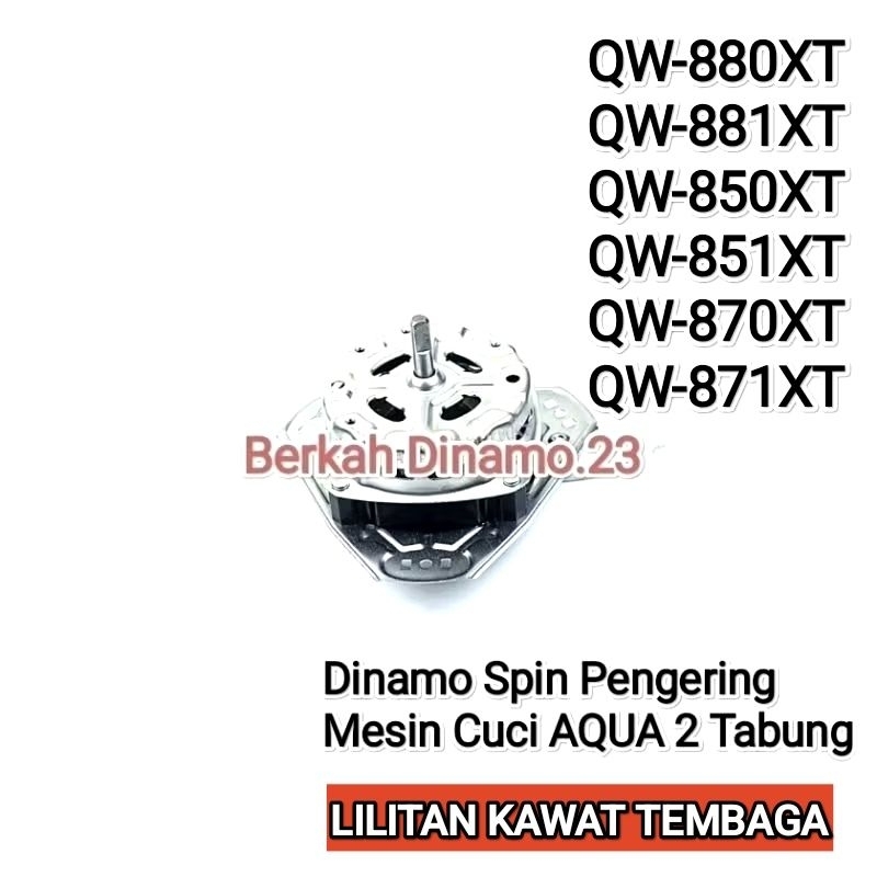 Dinamo Spin Pengering Mesin Cuci AQUA QW-880XT / QW 880XT QW-881XT QW-850XT QW-851XT QW-870XT QW-871