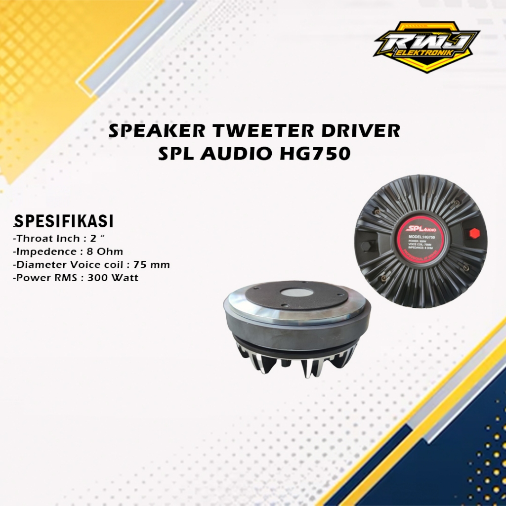 SPEAKER TWEETER DRIVER SPL AUDIO HG750