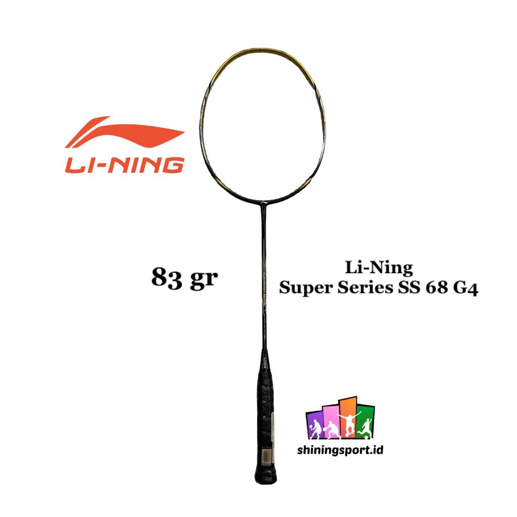 Raket Badminton Li-Ning Super Series SS 68 G4 (+ Free Tas Li-Ning Single, Senar Li-Ning AP 6 + Jasa 