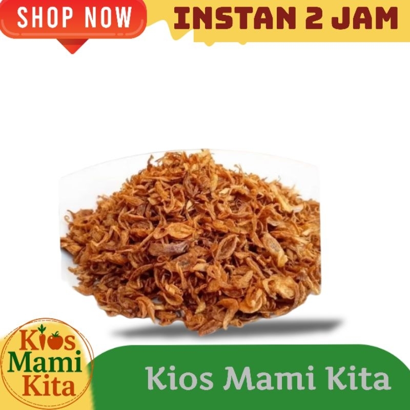 

Bawang Merah Goreng