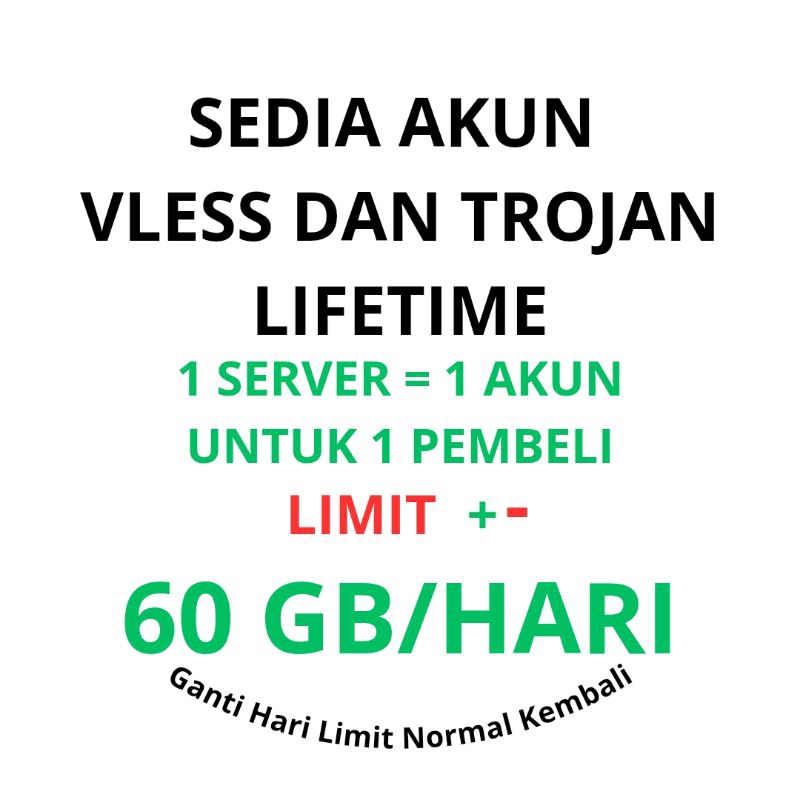 AKUN VLESS / TROJAN LIFETIME